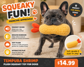 Tempura Shrimp Plush Squeaky Toy for Dogs